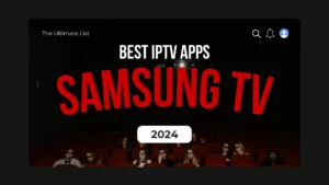 best iptv apps for samsung tv