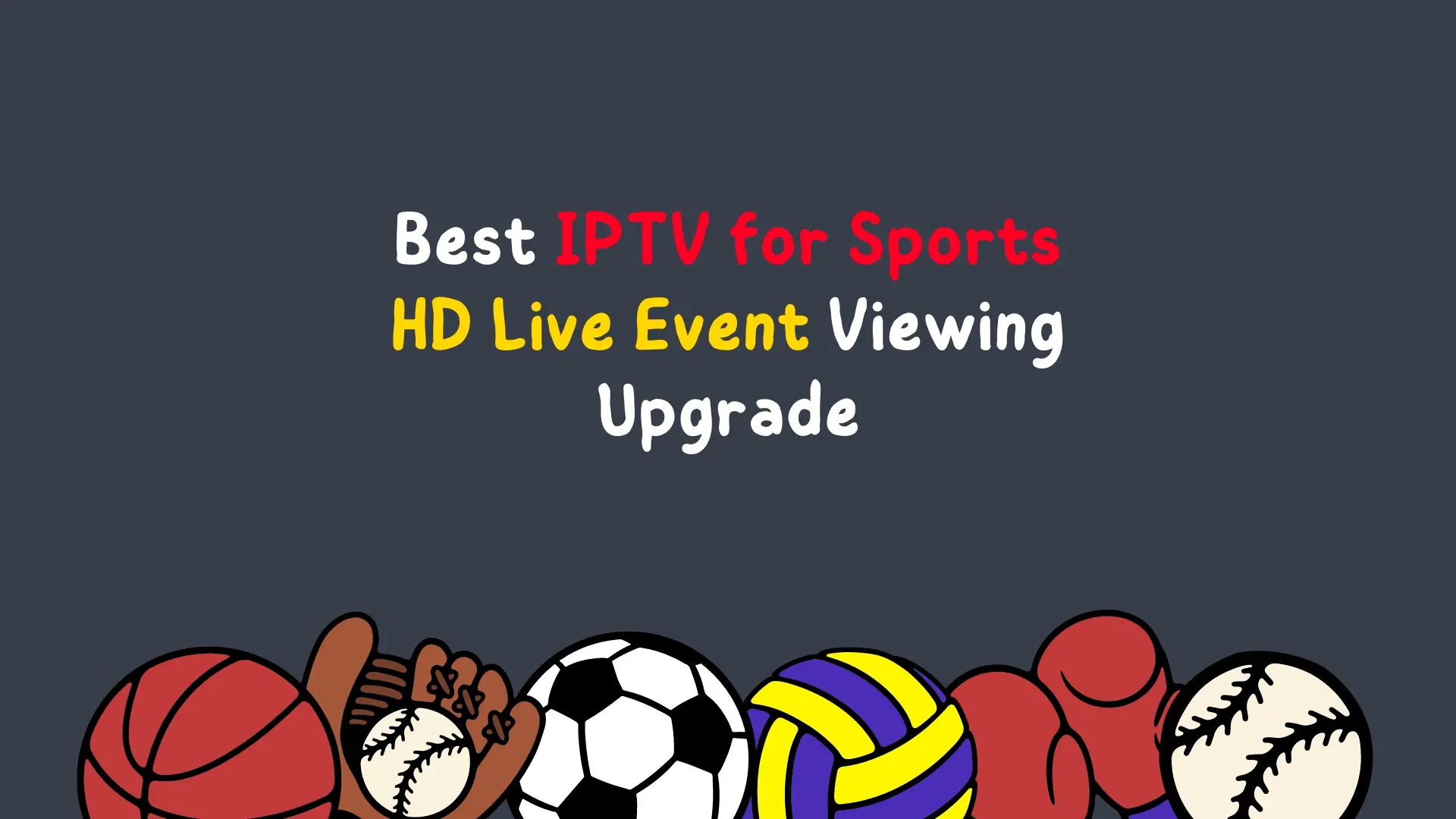 best iptv for sports